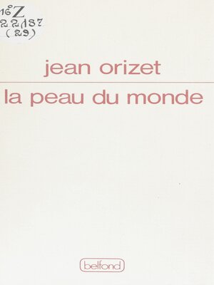 cover image of La peau du monde